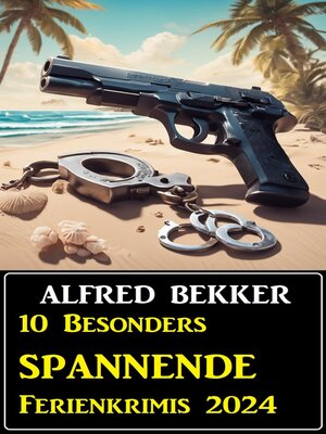 cover image of 10 Besonders spannende Ferienkrimis 2024